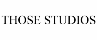 those studios