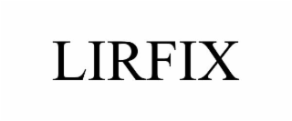 lirfix