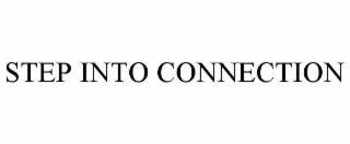 step into connection
