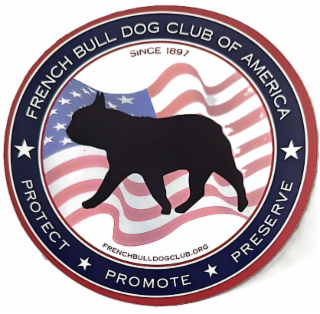 french bull dog club of america, protect, promote, preserve, since 1897, frenchbulldogclub.org
