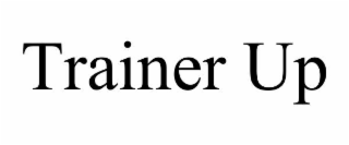 trainer up