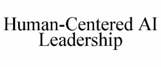 human-centered ai leadership