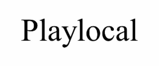 playlocal