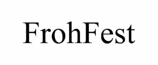 frohfest