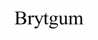 brytgum