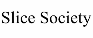 slice society