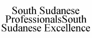 south sudanese professionalssouth sudanese excellence