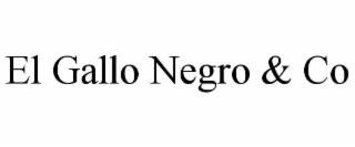 el gallo negro & co