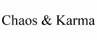 chaos & karma