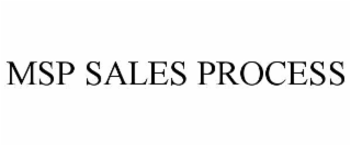msp sales process