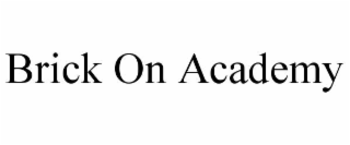 brick on academy