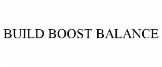 build boost balance