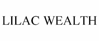 lilac wealth