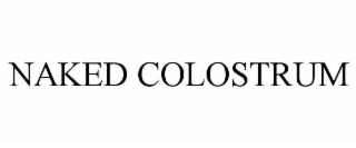 naked colostrum