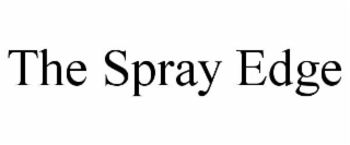 the spray edge