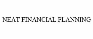 neat financial planning