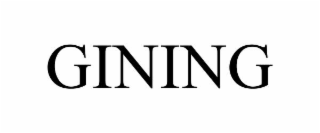 gining
