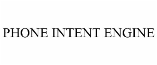 phone intent engine