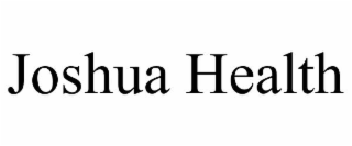 joshua health