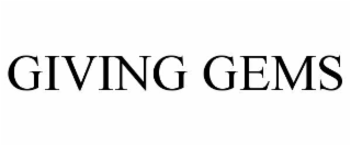giving gems