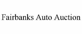 fairbanks auto auction