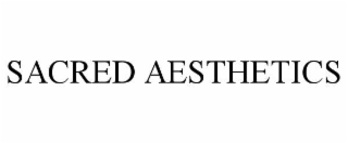 sacred aesthetics