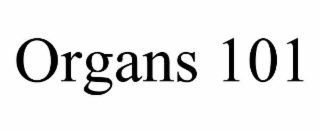 organs 101