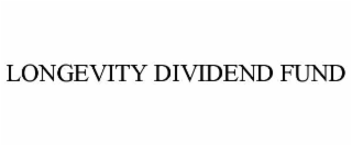 longevity dividend fund