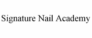 signature nail academy