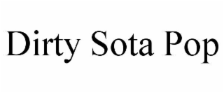 dirty sota pop