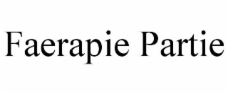 faerapie partie