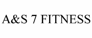 a&s 7 fitness