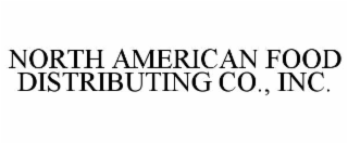 north american food distributing co., inc.