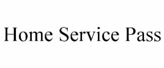 home service pass