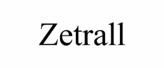 zetrall