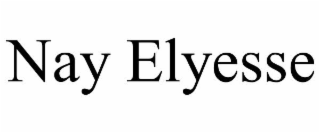nay elyesse