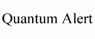 quantum alert
