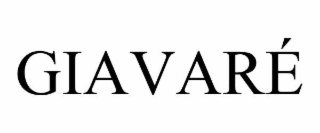 giavarÉ
