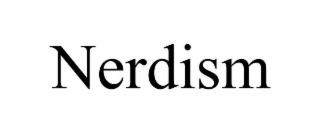 nerdism