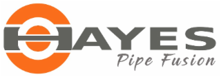 hayes pipe fusion