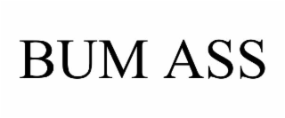 bum ass