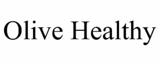 olive healthy