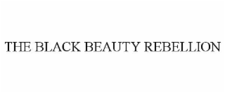 the black beauty rebellion