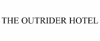 the outrider hotel