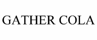 gather cola