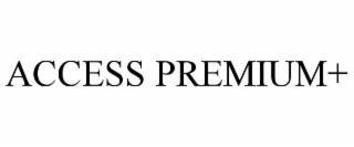 access premium+