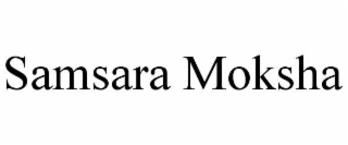 samsara moksha