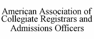 american association of collegiate registrars and admissions officers