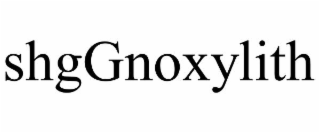 shggnoxylith