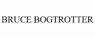 bruce bogtrotter
